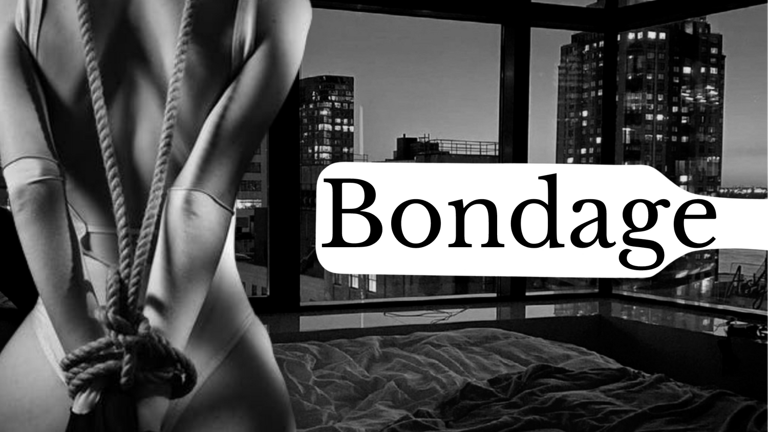 Bondage