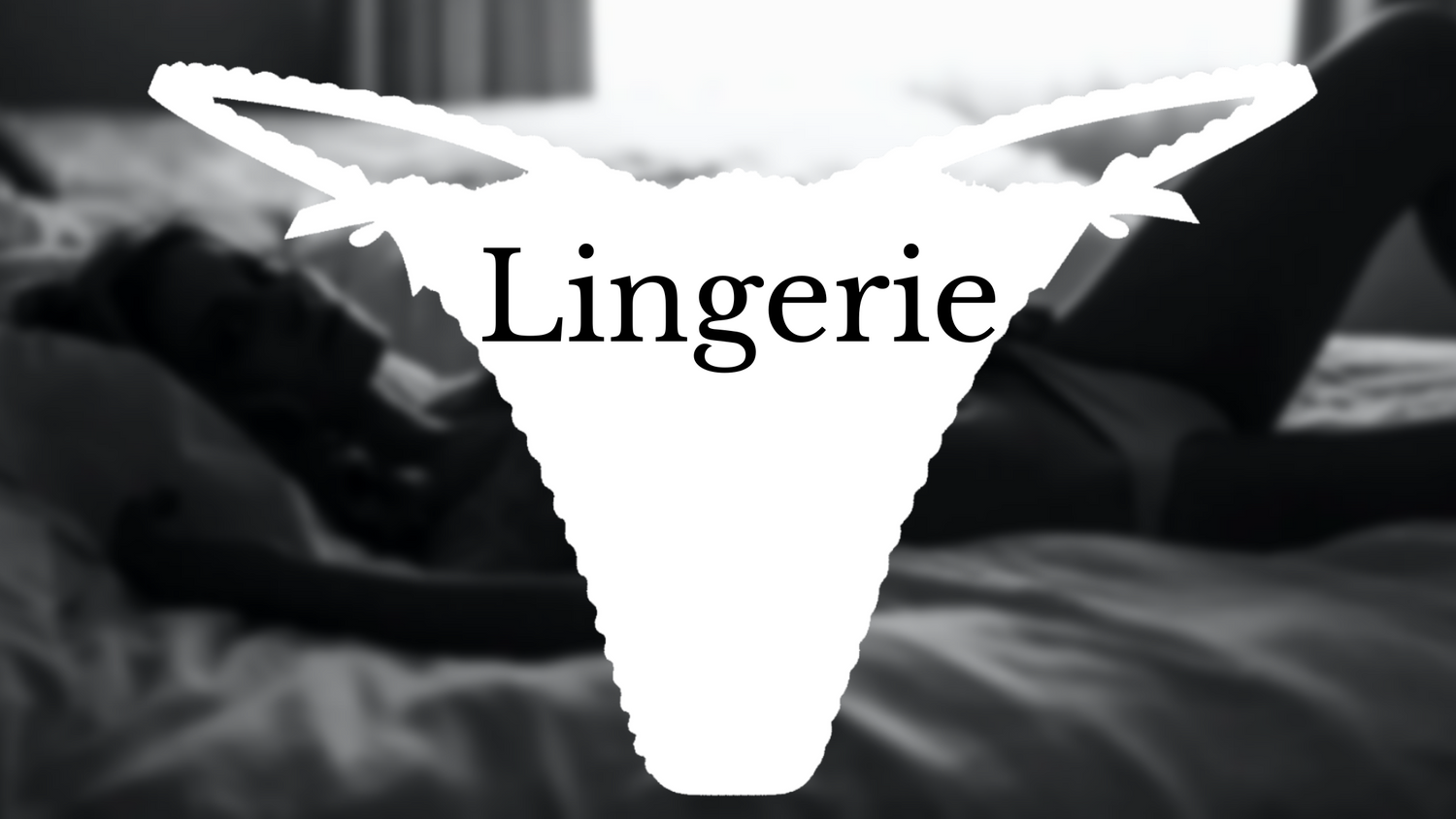 Lingerie